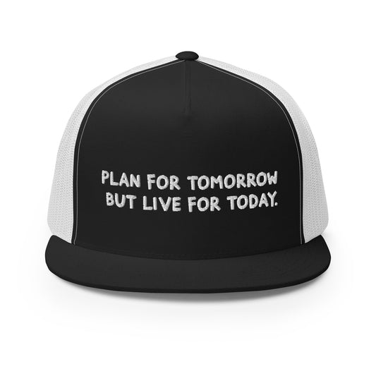 Plan for Tomorrow - Trucker Cap